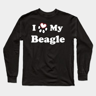 I Love My Beagle - heart dog paw Long Sleeve T-Shirt